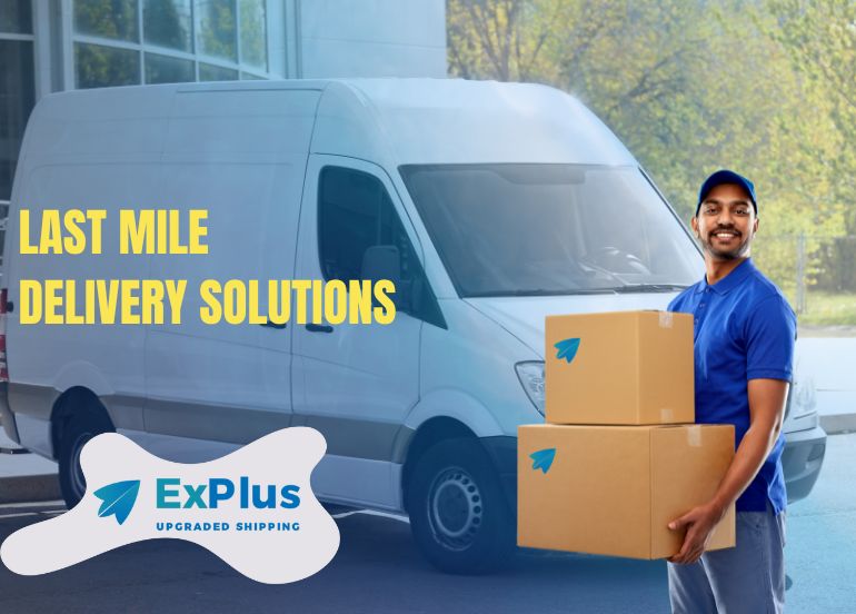 Last mile services by explus